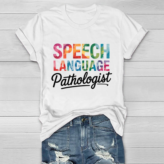 Speech Language Pathologist  Healthwear T-shirt
