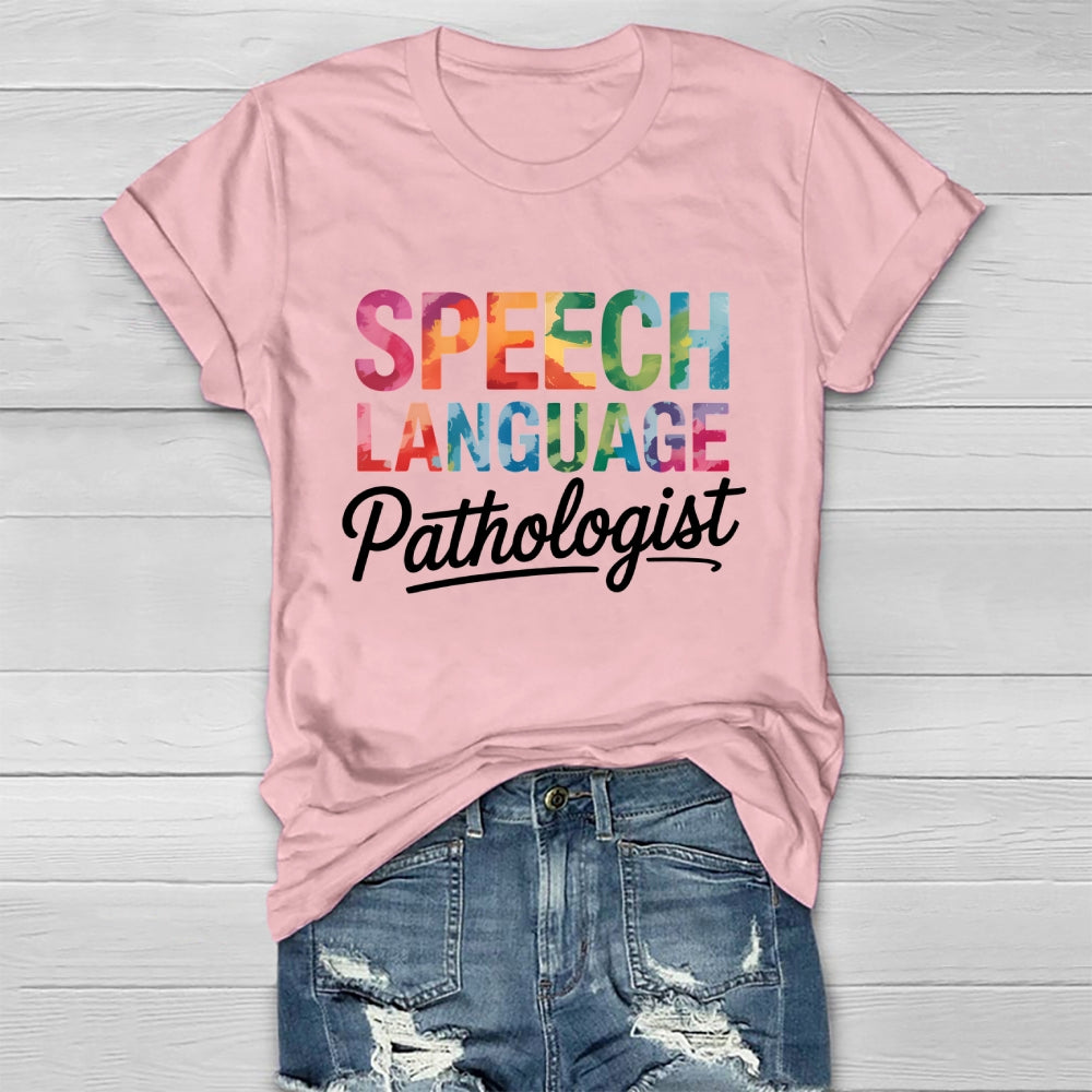 Speech Language Pathologist  Healthwear T-shirt
