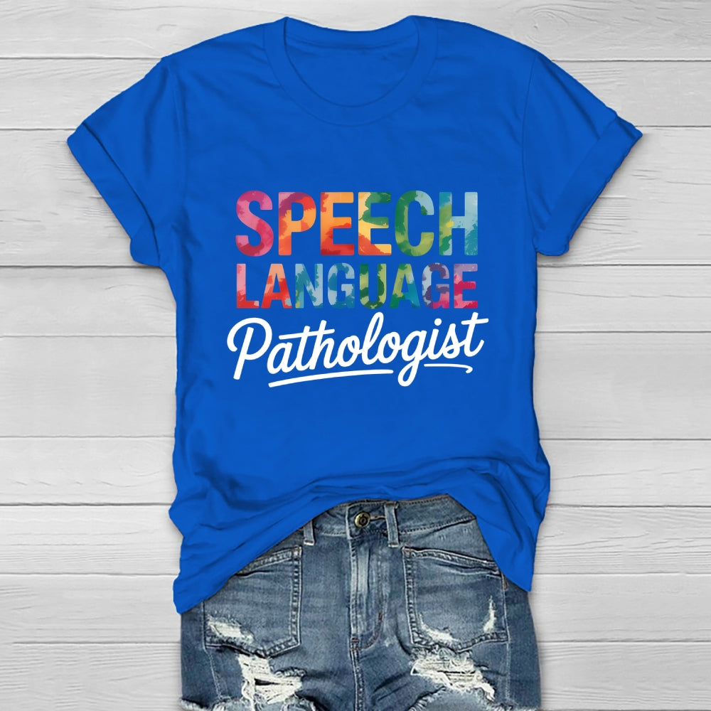 Speech Language Pathologist  Healthwear T-shirt