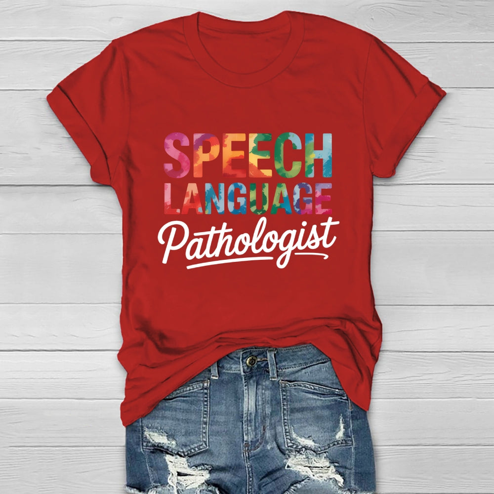 Speech Language Pathologist  Healthwear T-shirt
