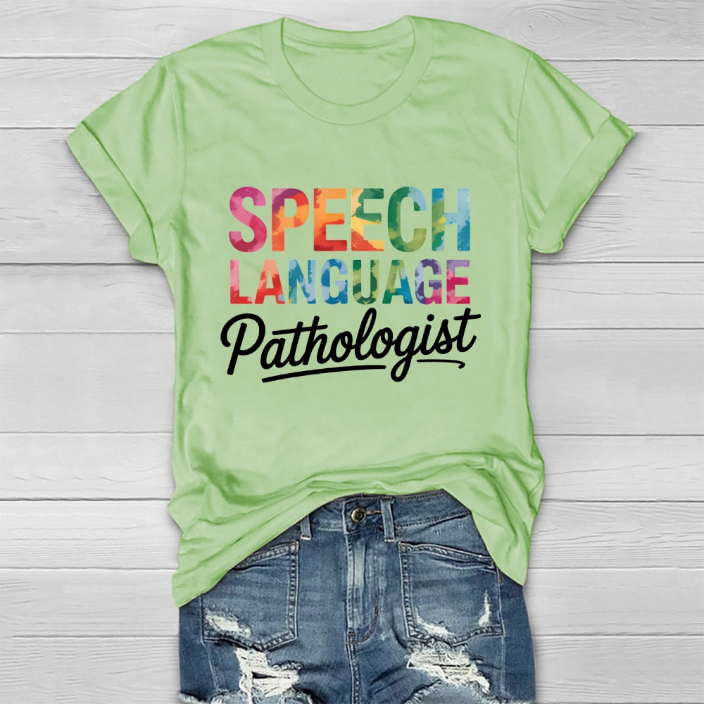 Speech Language Pathologist  Healthwear T-shirt