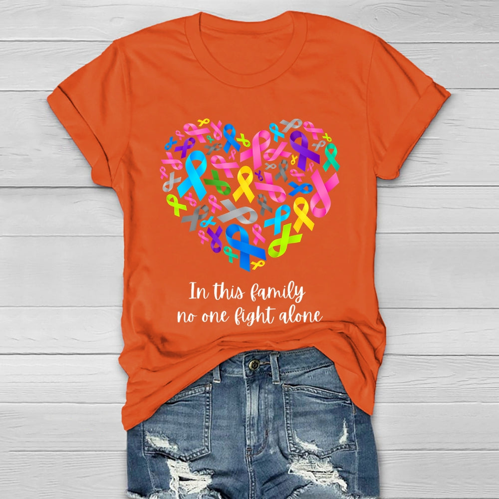 In This Family No One Fights Alone Healthwear T-shirt