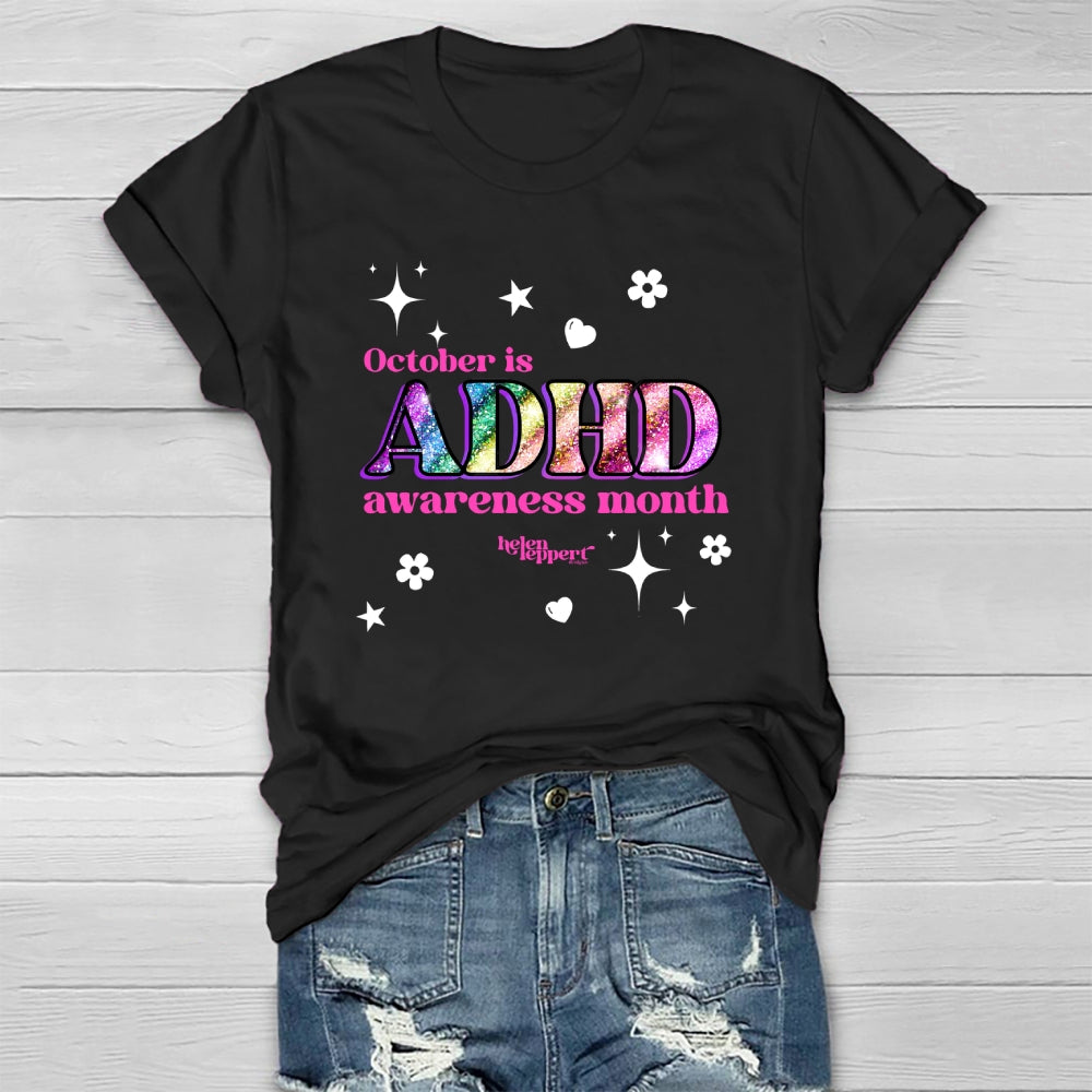 October Is Adhd Awareness Month Healthwear T-shirt