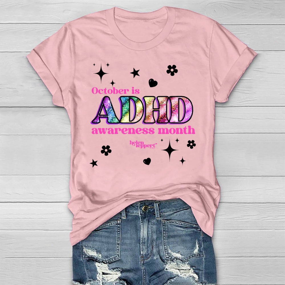 October Is Adhd Awareness Month Healthwear T-shirt