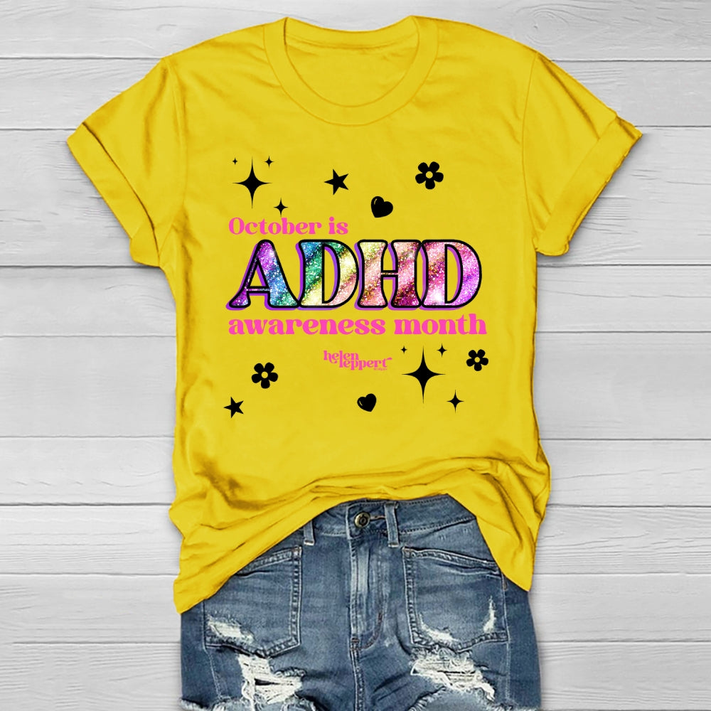 October Is Adhd Awareness Month Healthwear T-shirt