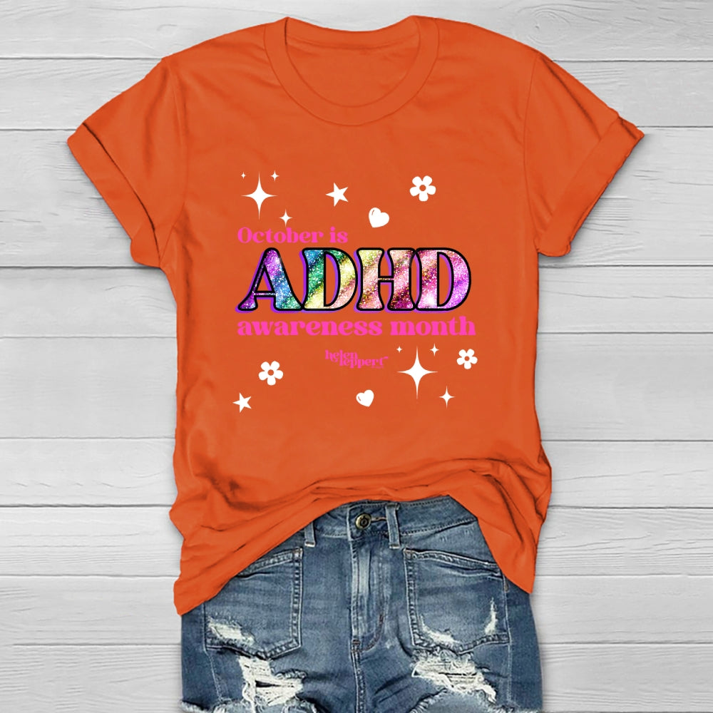 October Is Adhd Awareness Month Healthwear T-shirt