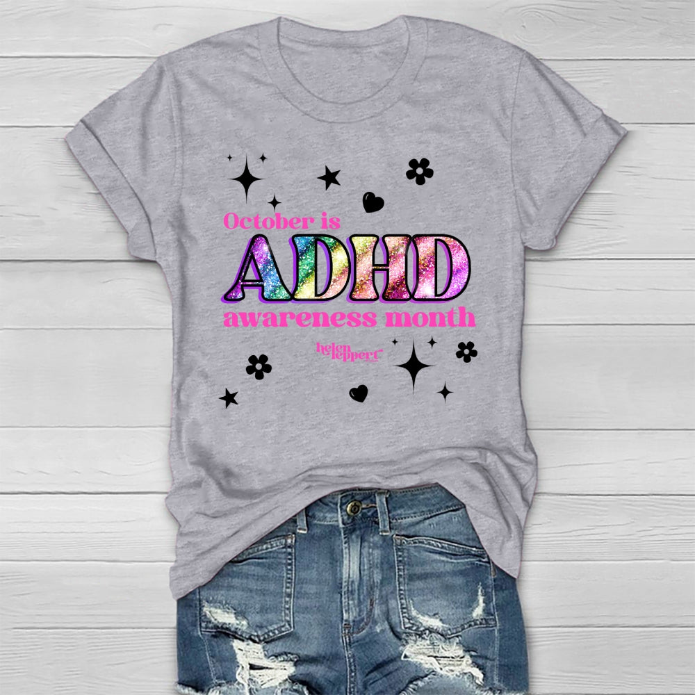 October Is Adhd Awareness Month Healthwear T-shirt