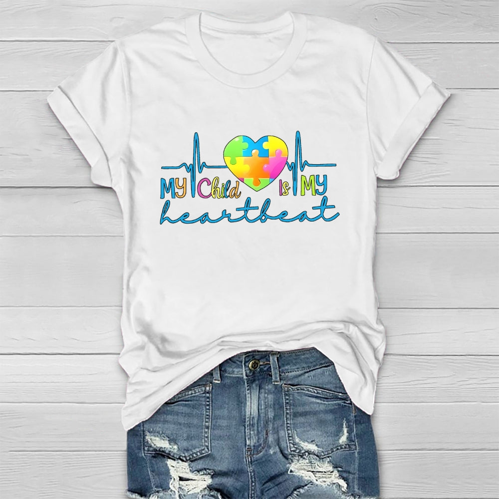 My Child Is My Heart Feat Healthwear T-shirt