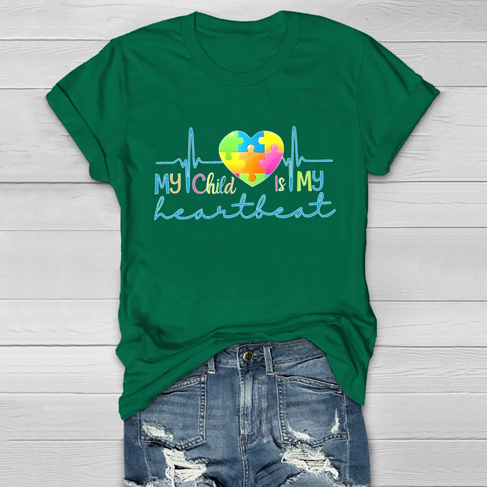My Child Is My Heart Feat Healthwear T-shirt