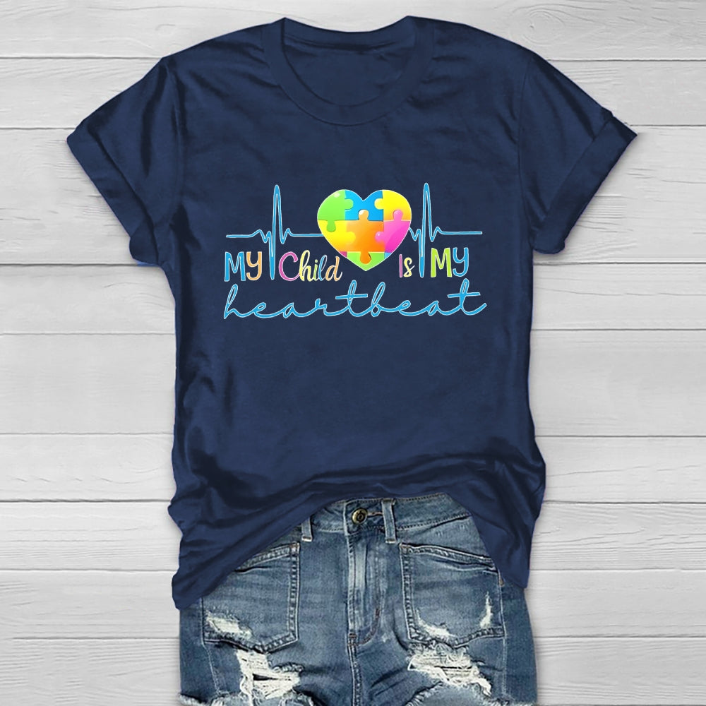 My Child Is My Heart Feat Healthwear T-shirt