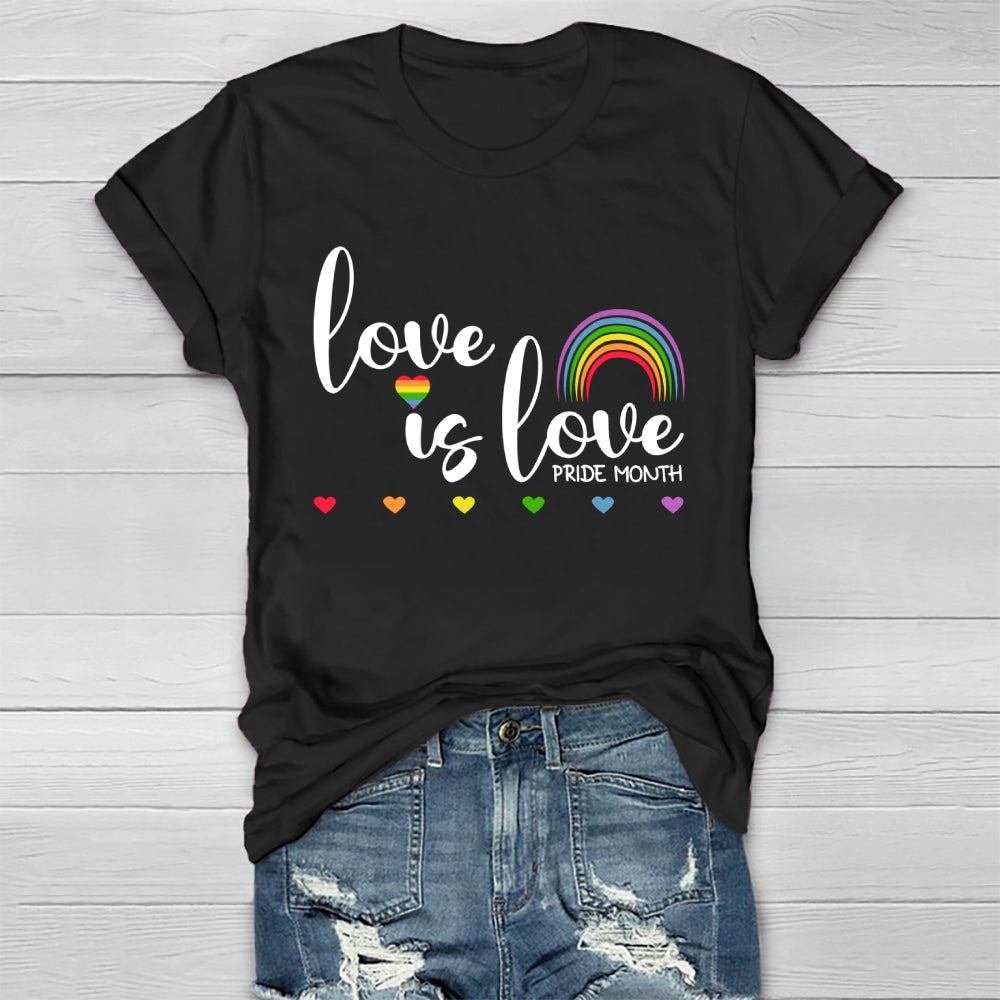 Love Is Love Pride Month  Healthwear T-shirt