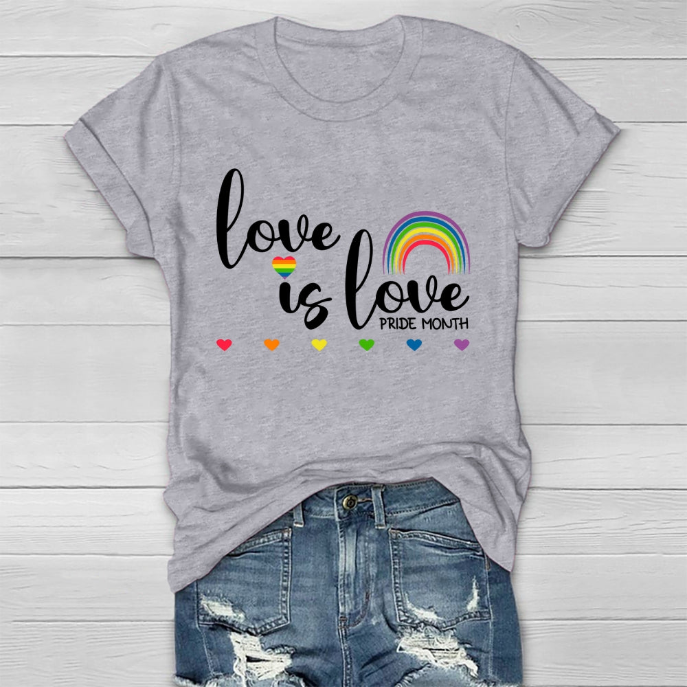 Love Is Love Pride Month  Healthwear T-shirt