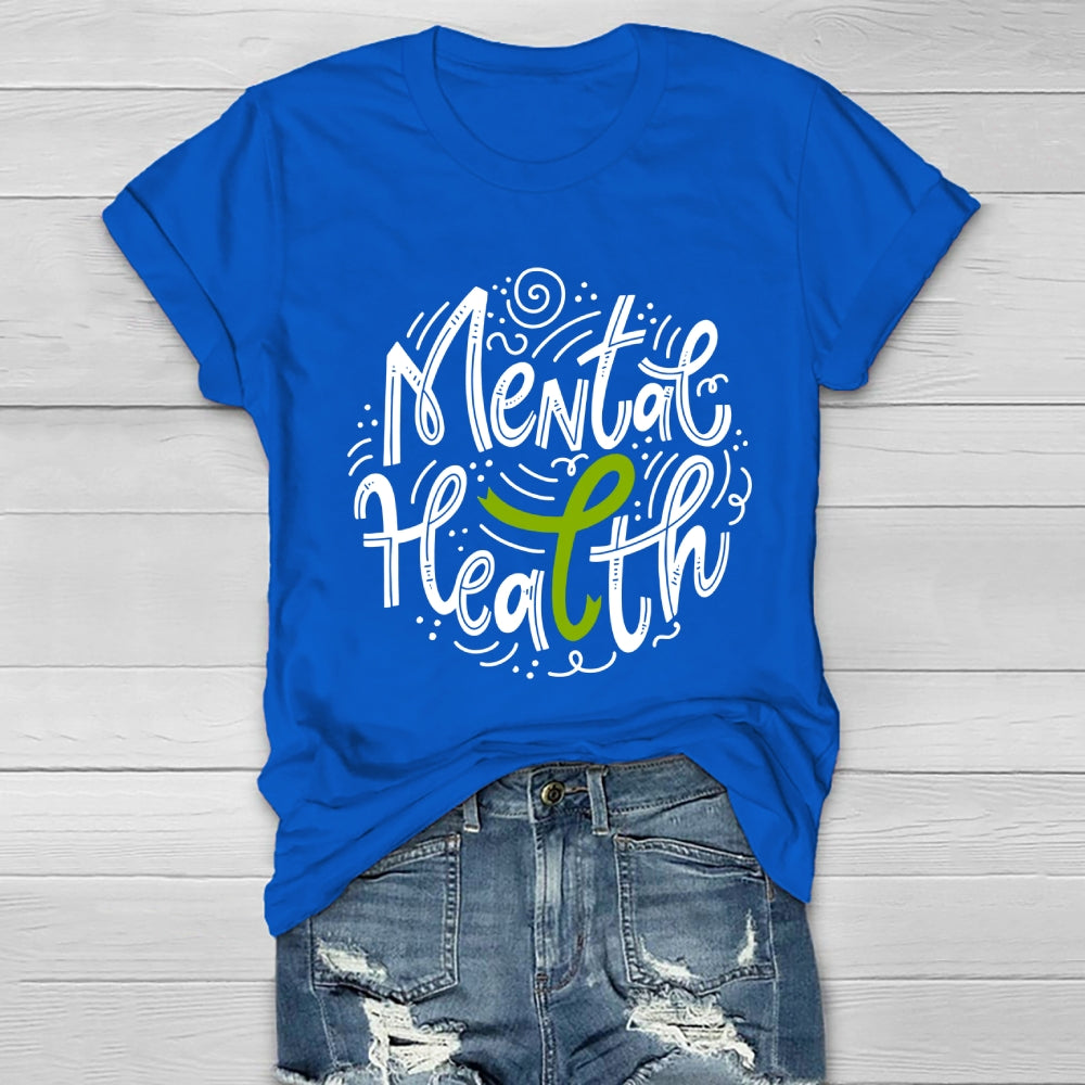 Mental Health Awareness  Healthwear T-shirt