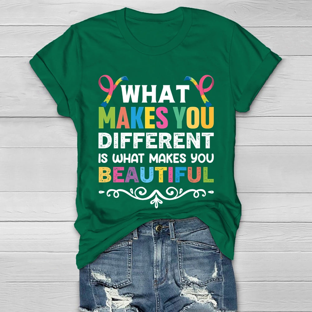 What Makes You Different Makes You Beautiful  Healthwear T-shirt
