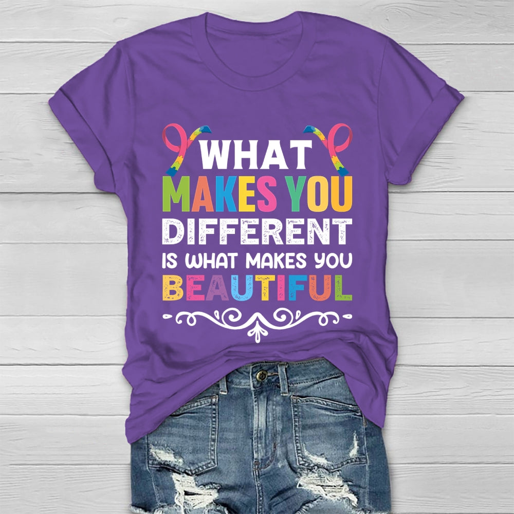 What Makes You Different Makes You Beautiful  Healthwear T-shirt