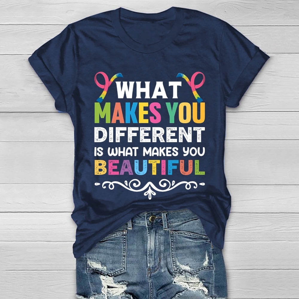What Makes You Different Makes You Beautiful  Healthwear T-shirt