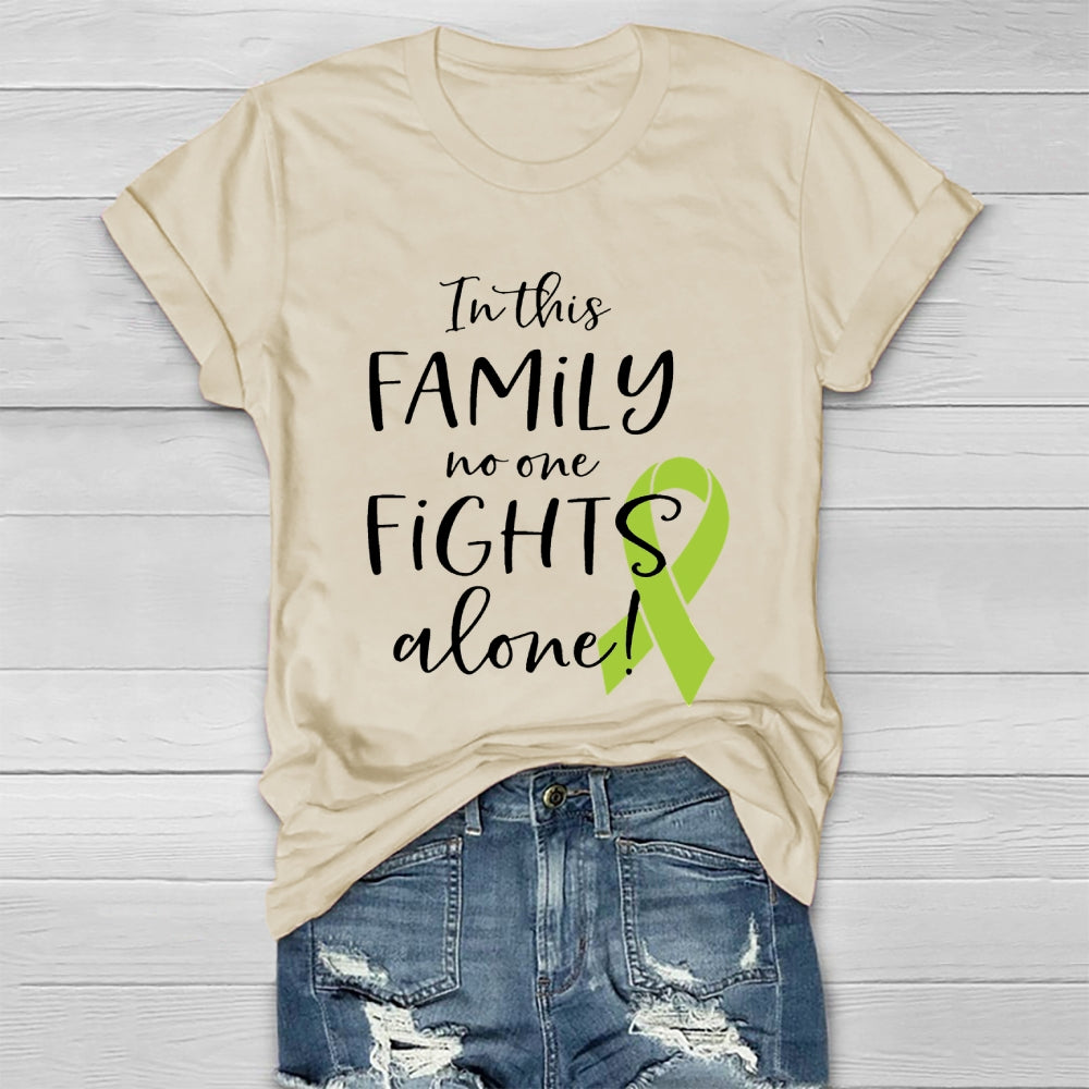 In This Family No One Fights Alone Green Ribbon Healthwear T-shirt