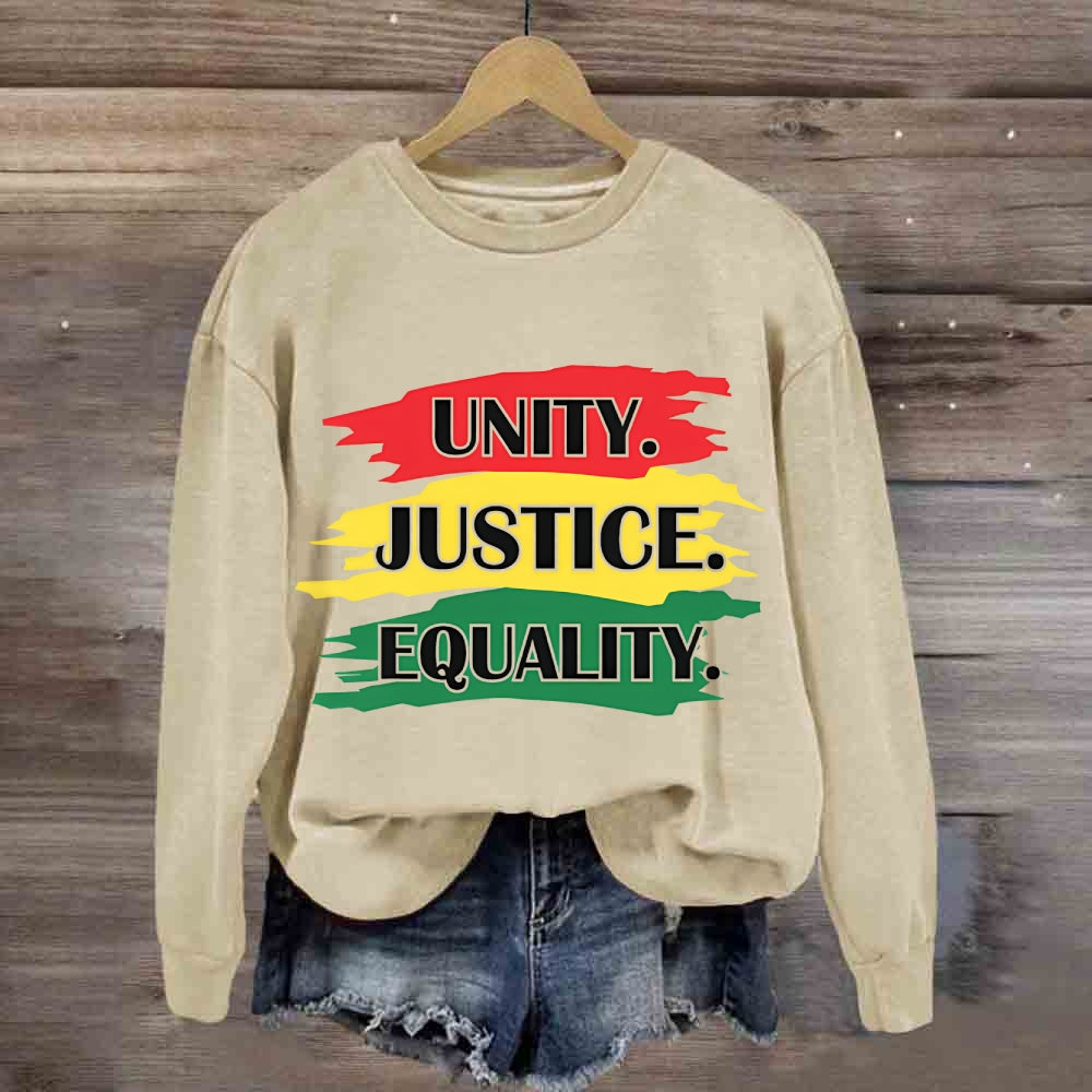 Unity Justice Equality Sweatshirt