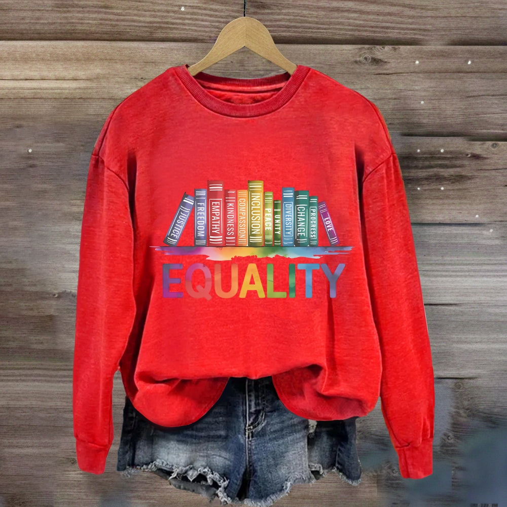 Equality Colorful Books Sweatshirt