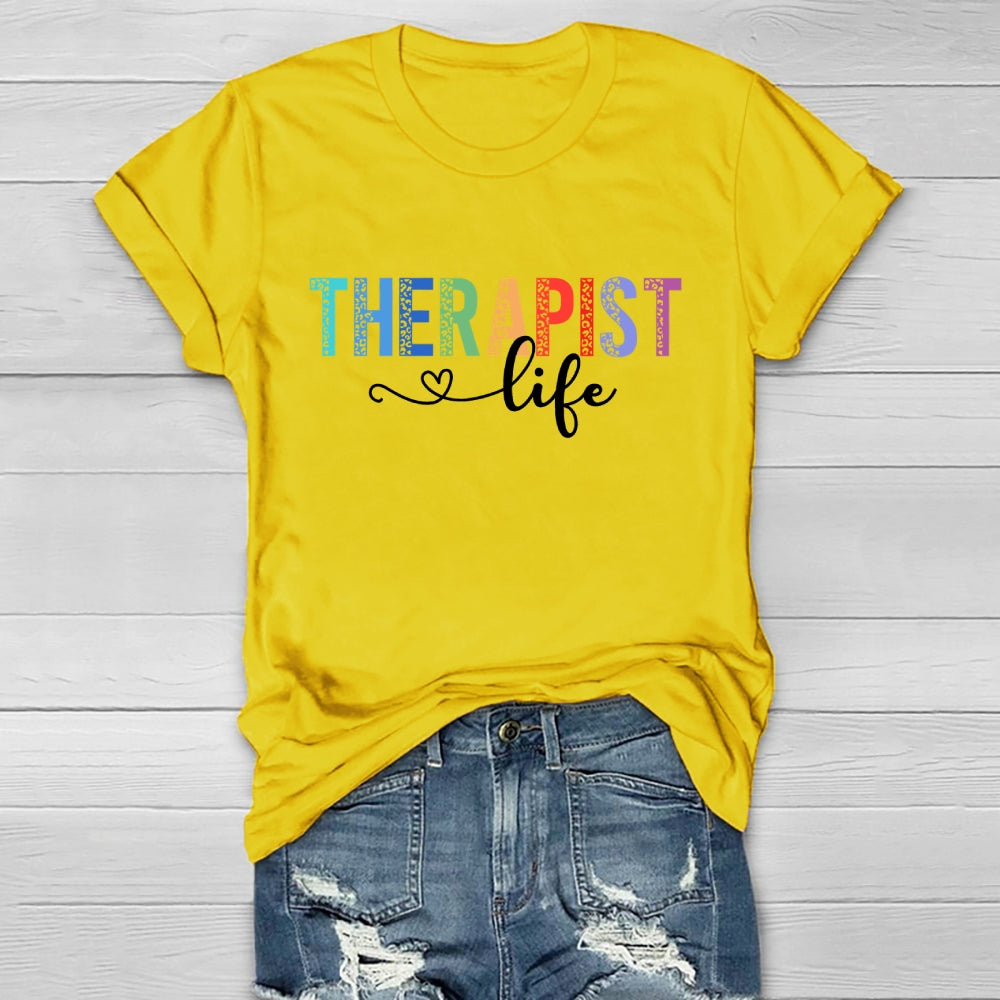 Therapist Life Healthwear T-shirt