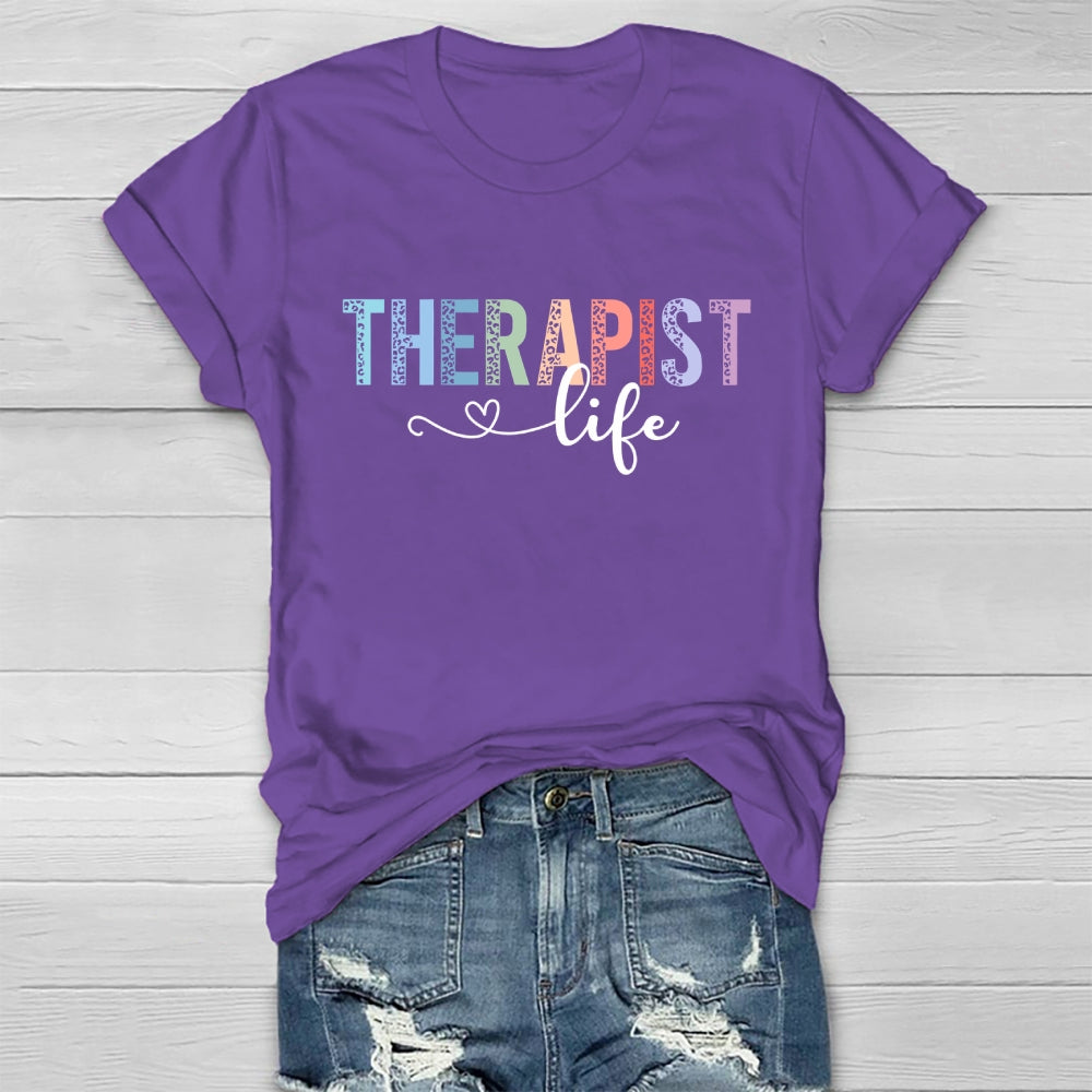 Therapist Life Healthwear T-shirt