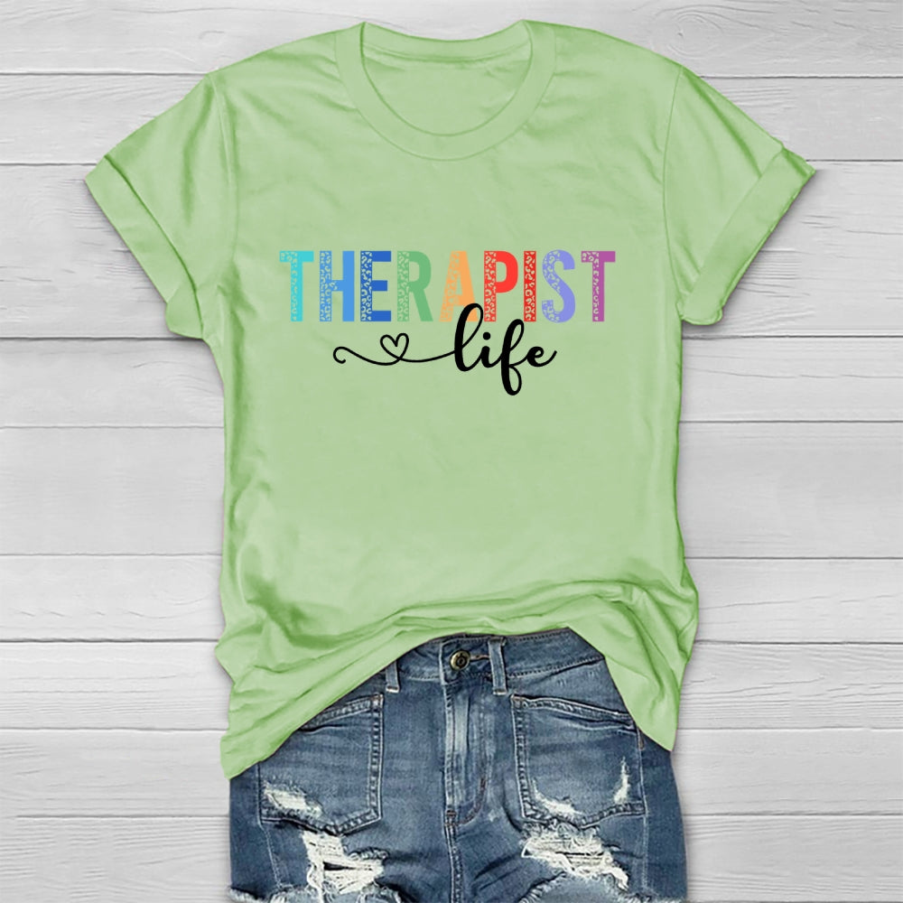 Therapist Life Healthwear T-shirt