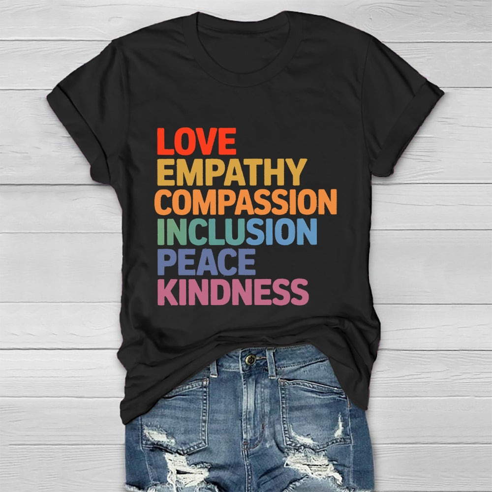 Love Empathy Compassion Inclusion Peace Kindness  Healthwear T-shirt