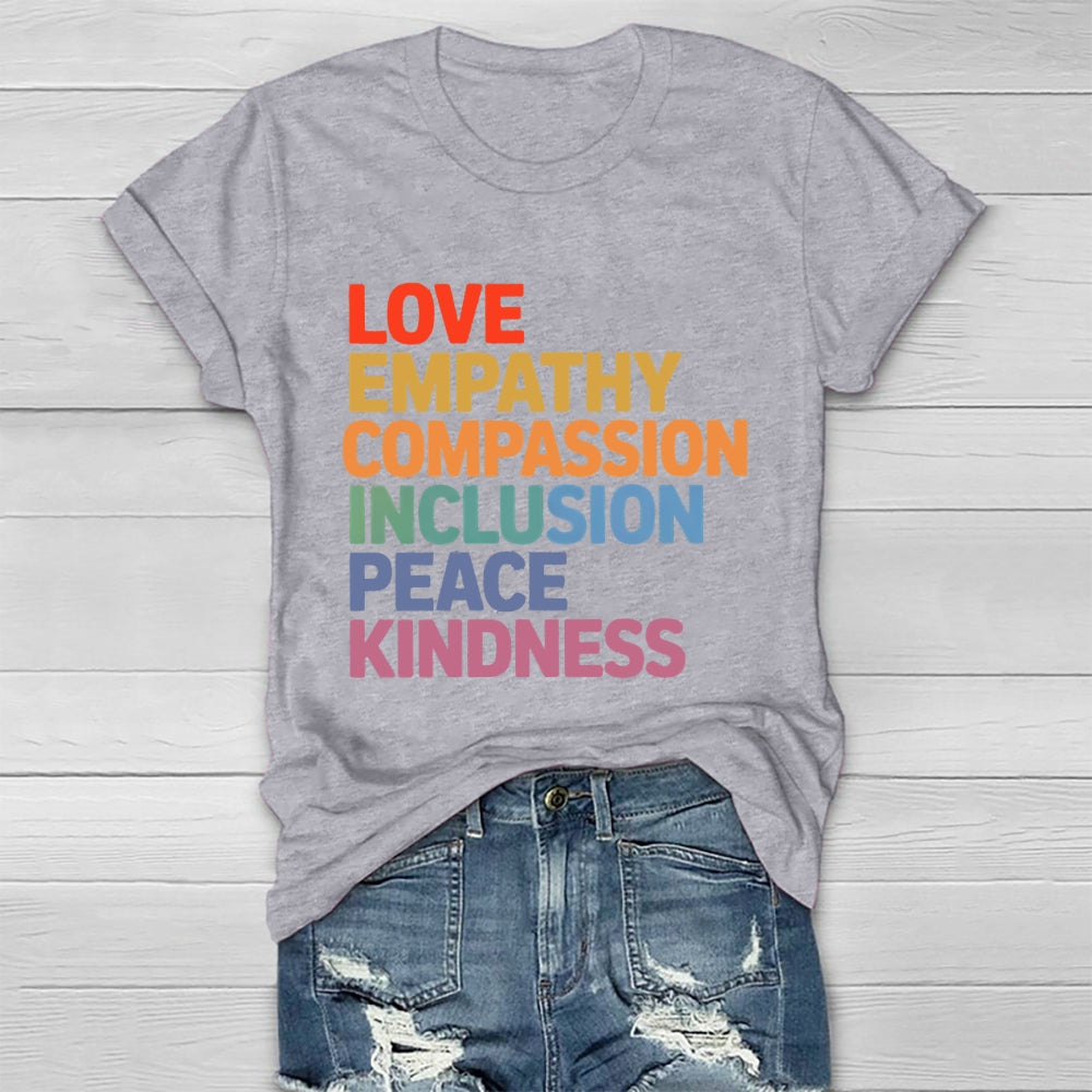 Love Empathy Compassion Inclusion Peace Kindness  Healthwear T-shirt