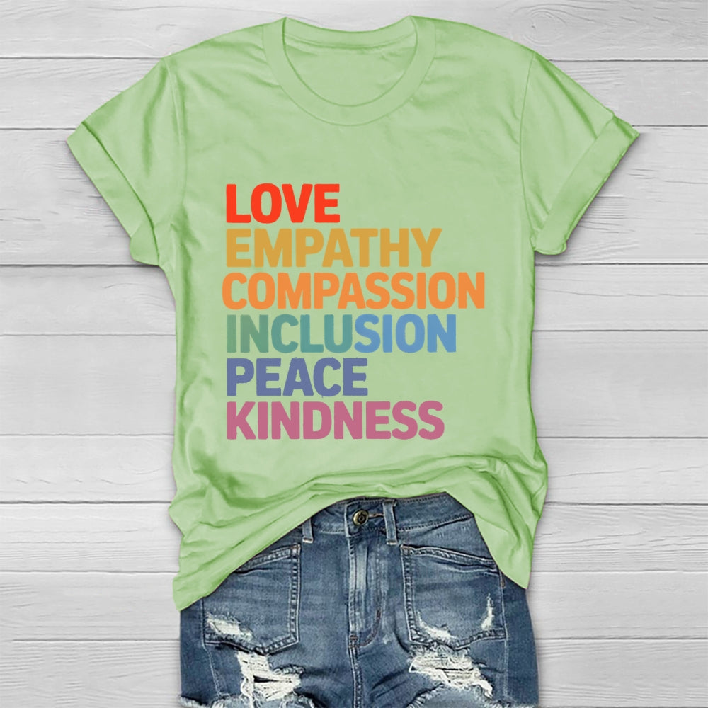 Love Empathy Compassion Inclusion Peace Kindness  Healthwear T-shirt