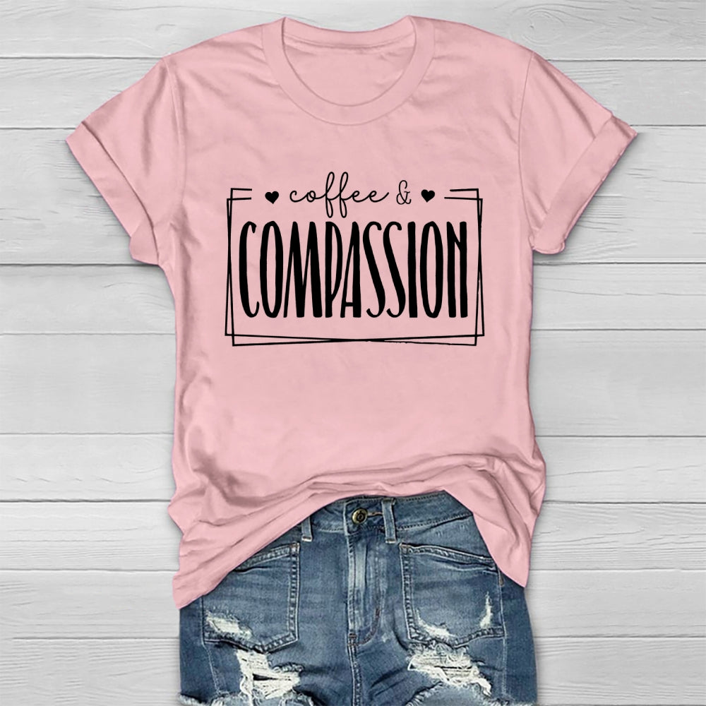 Coffee Compassion  Healthwear T-shirt