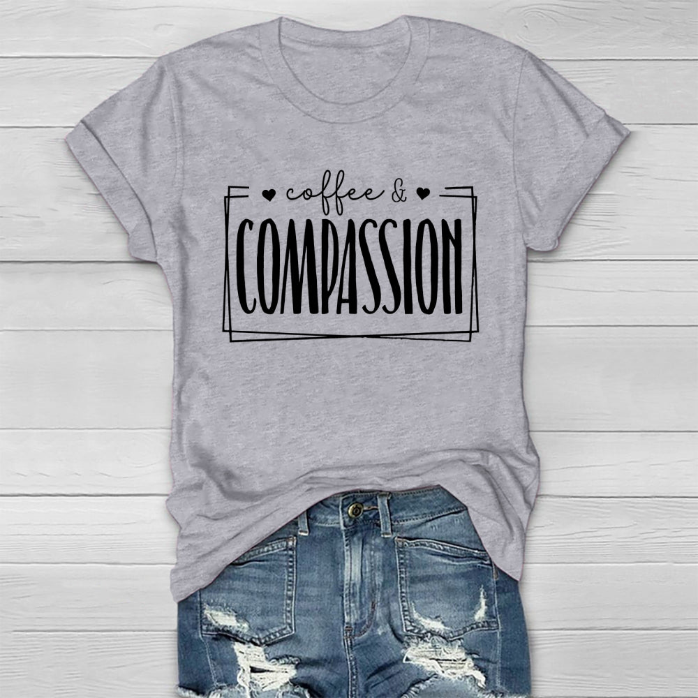 Coffee Compassion  Healthwear T-shirt