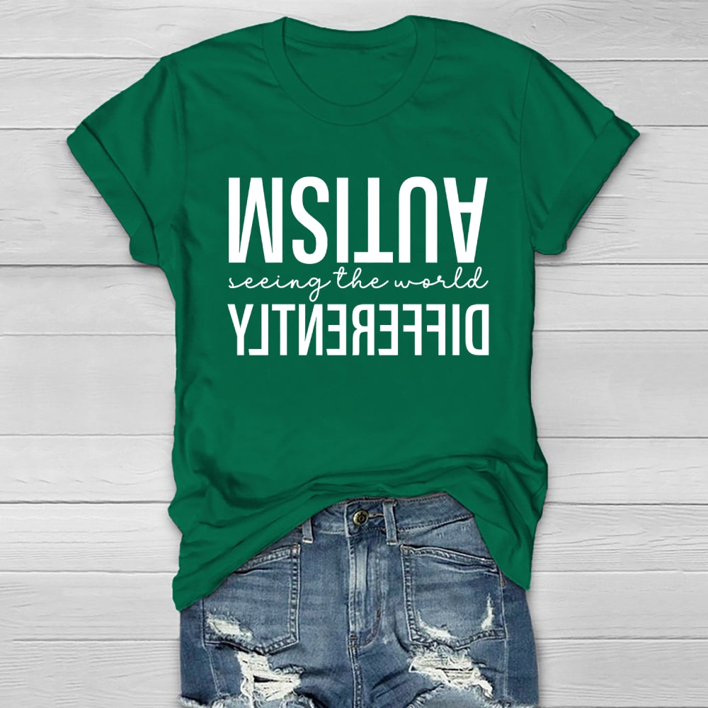Autism Seeing The World Differently Letters Healthwear T-shirt
