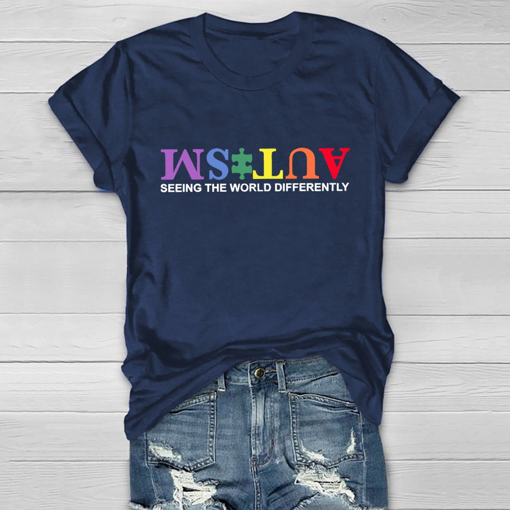 Autism Seeing The World Differently Colorful Letters Healthwear T-shirt