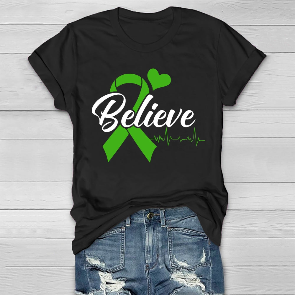 Believe Green Ribbon Healthwear T-shirt