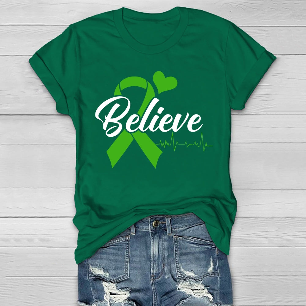 Believe Green Ribbon Healthwear T-shirt