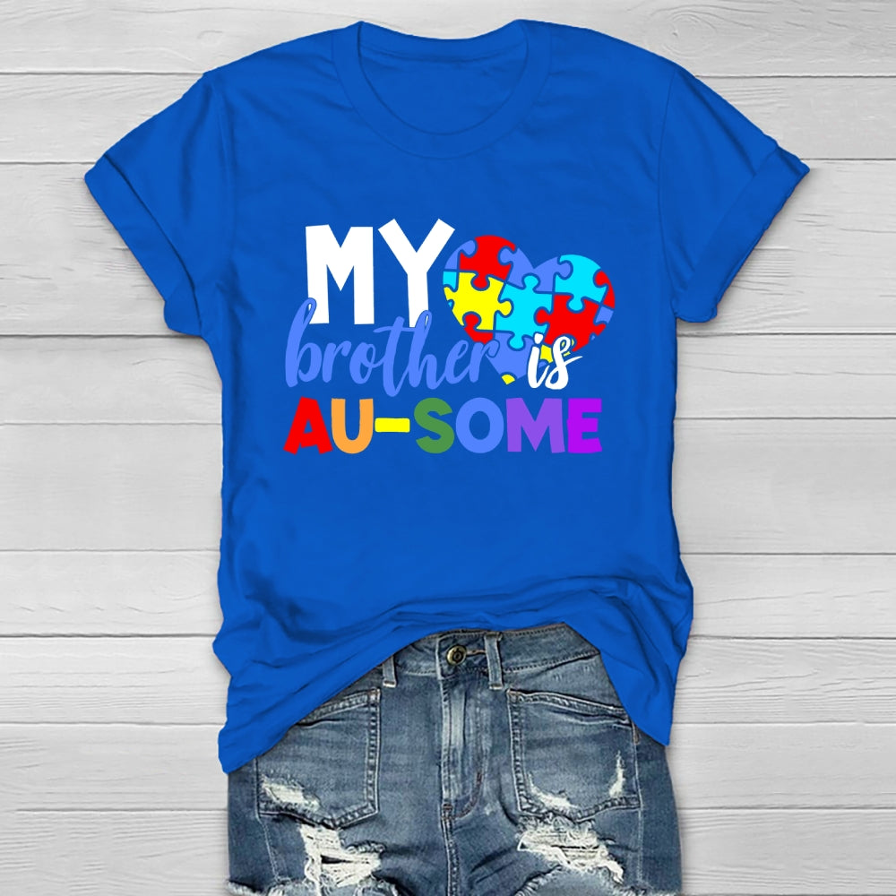 My Brother Is Au-some Healthwear T-shirt