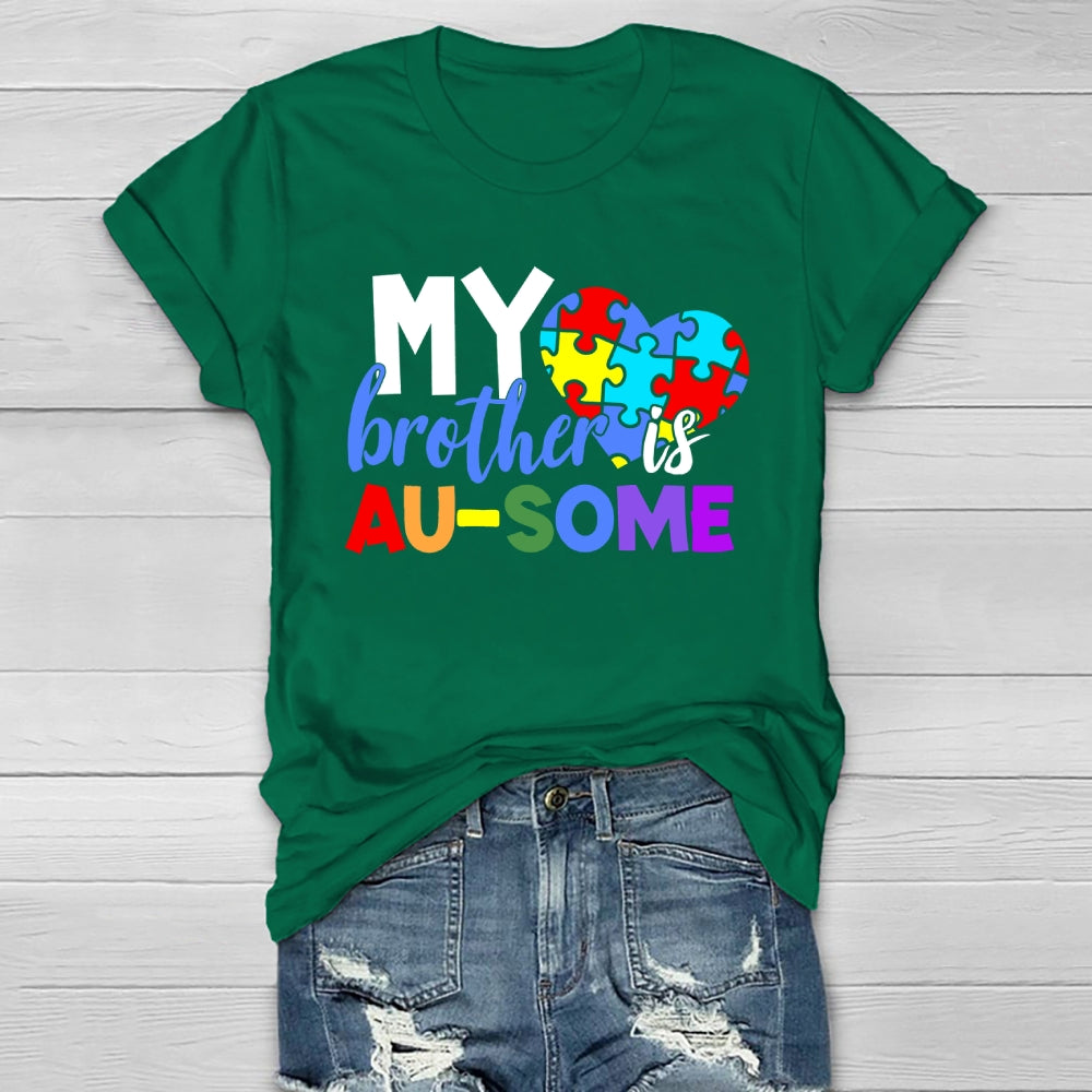My Brother Is Au-some Healthwear T-shirt
