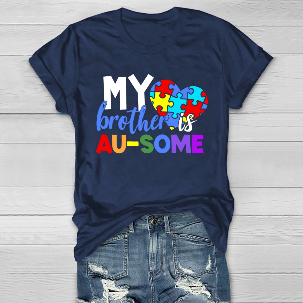 My Brother Is Au-some Healthwear T-shirt