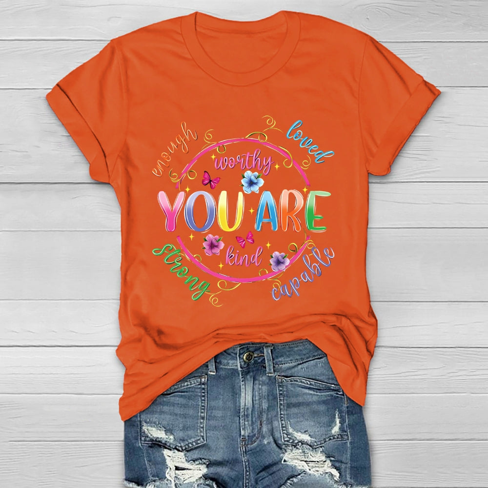 You Are Kind Worthy  Healthwear T-shirt