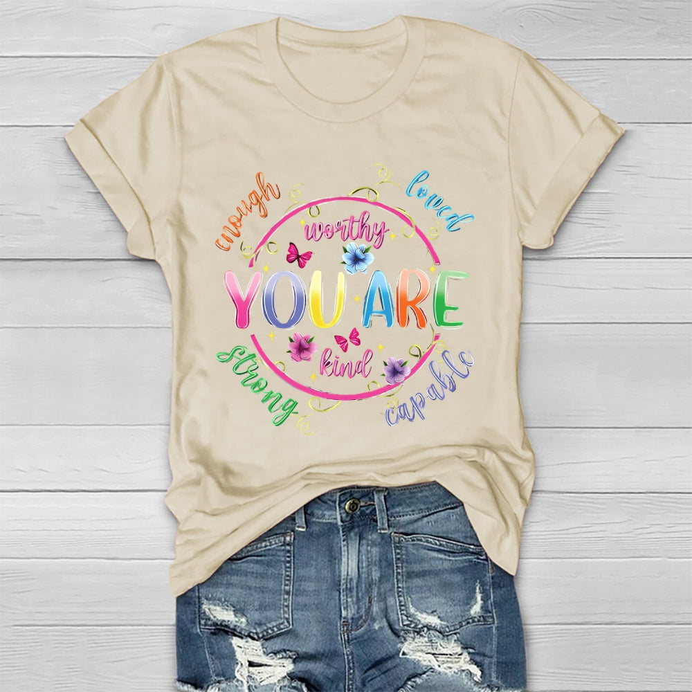 You Are Kind Worthy  Healthwear T-shirt