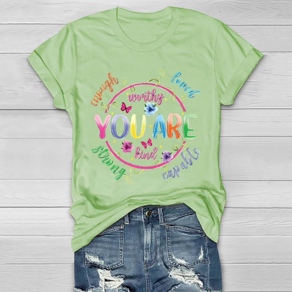 You Are Kind Worthy  Healthwear T-shirt
