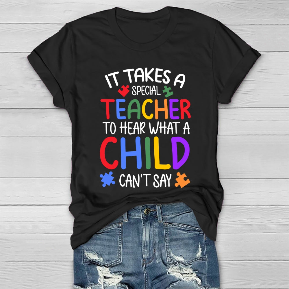 It Takes A Special Teacher To Hear What A Child Cannot Say Colorful Puzzle Healthwear T-shirt