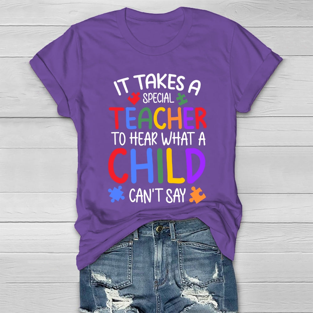 It Takes A Special Teacher To Hear What A Child Cannot Say Colorful Puzzle Healthwear T-shirt