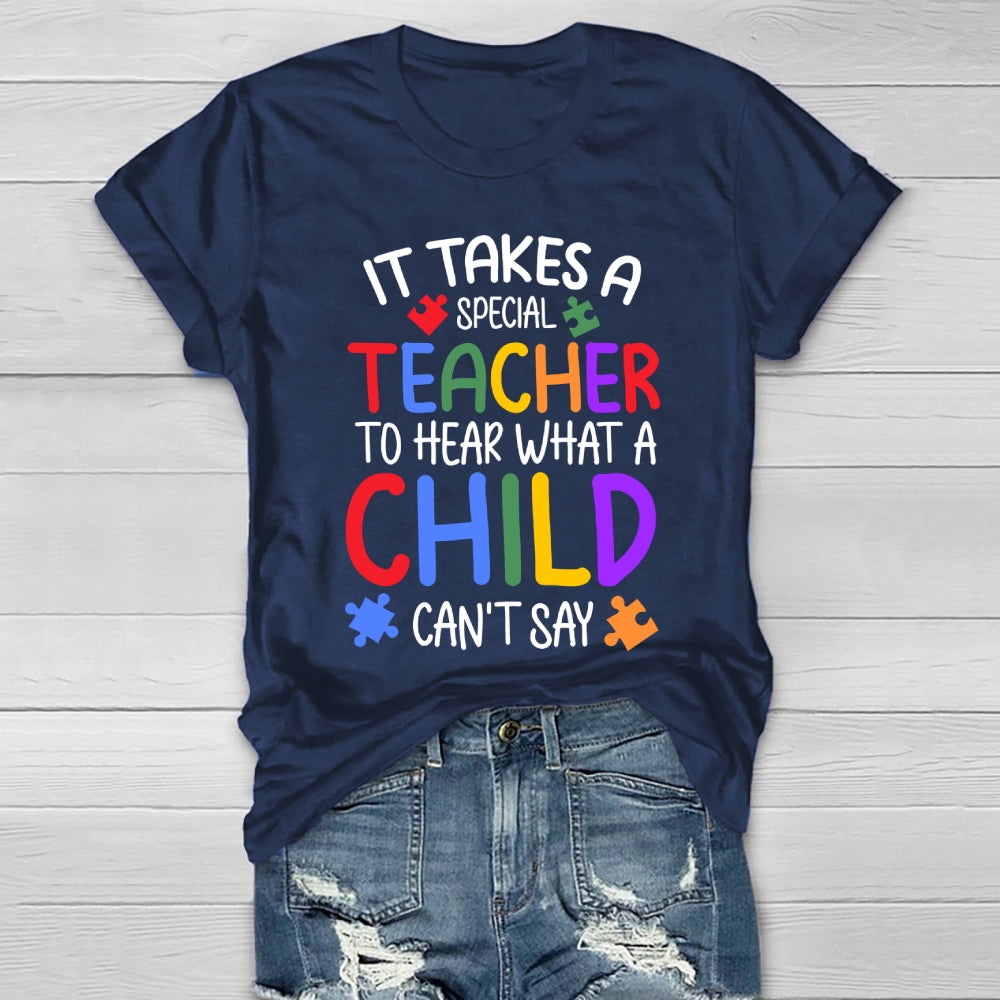 It Takes A Special Teacher To Hear What A Child Cannot Say Colorful Puzzle Healthwear T-shirt