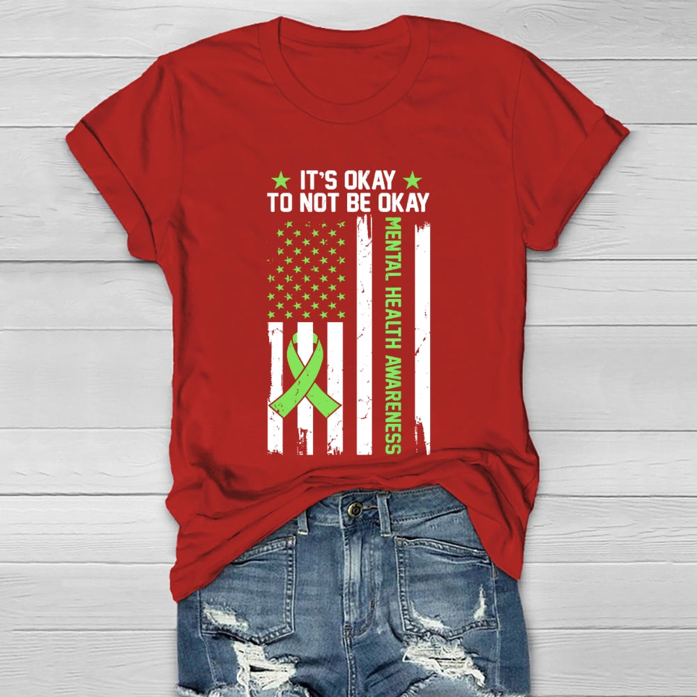 Its Ok Not To Be Ok Mental Health Awareness Healthwear T-shirt