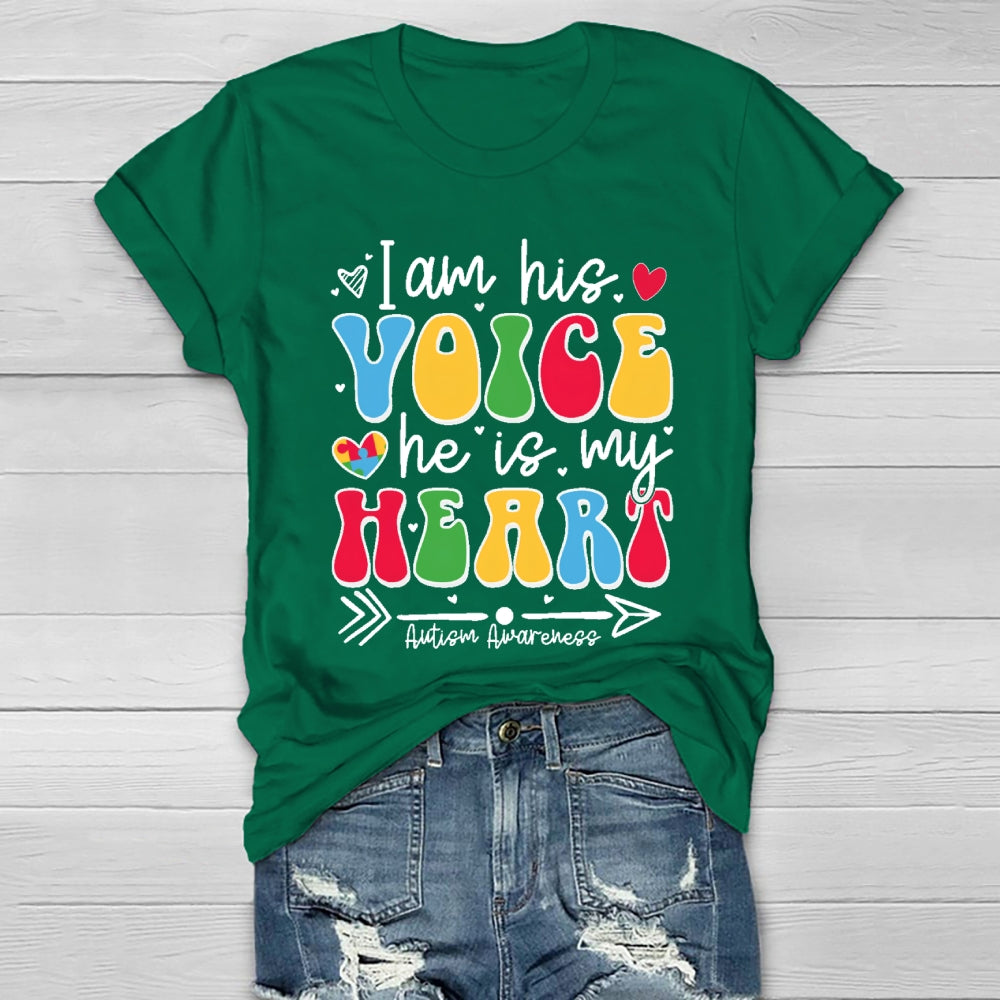 I Am His Voice He My Heart Autism Healthwear T-shirt