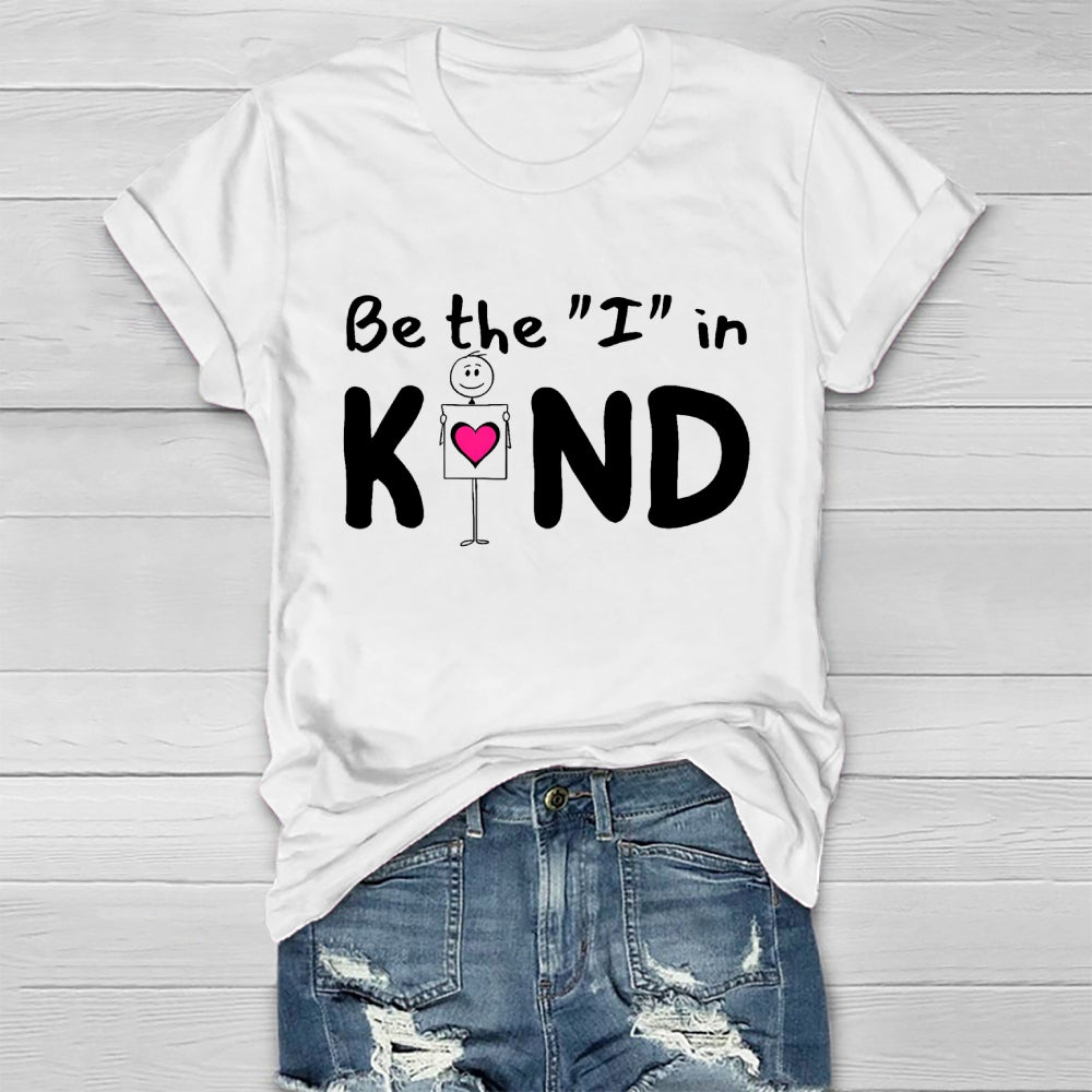 Be The "I" In Kind Healthwear T-shirt