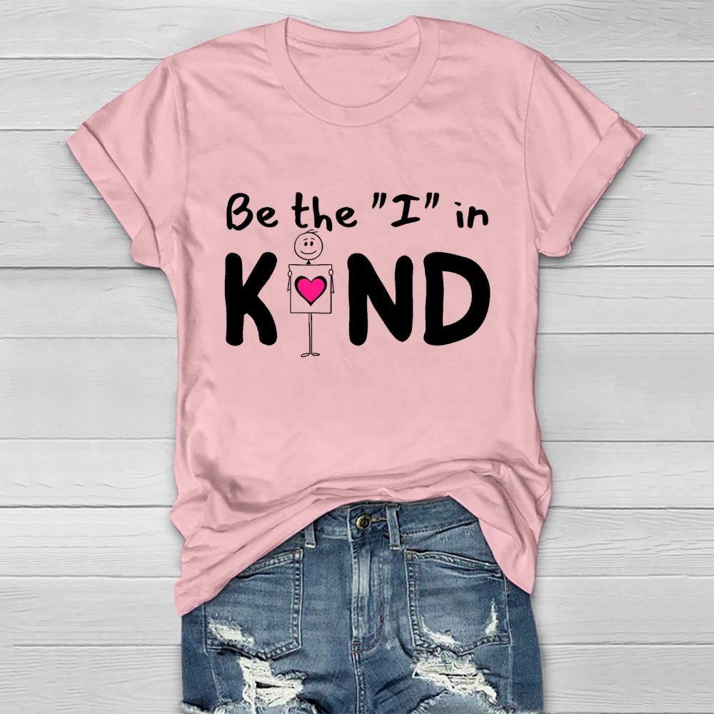 Be The "I" In Kind Healthwear T-shirt