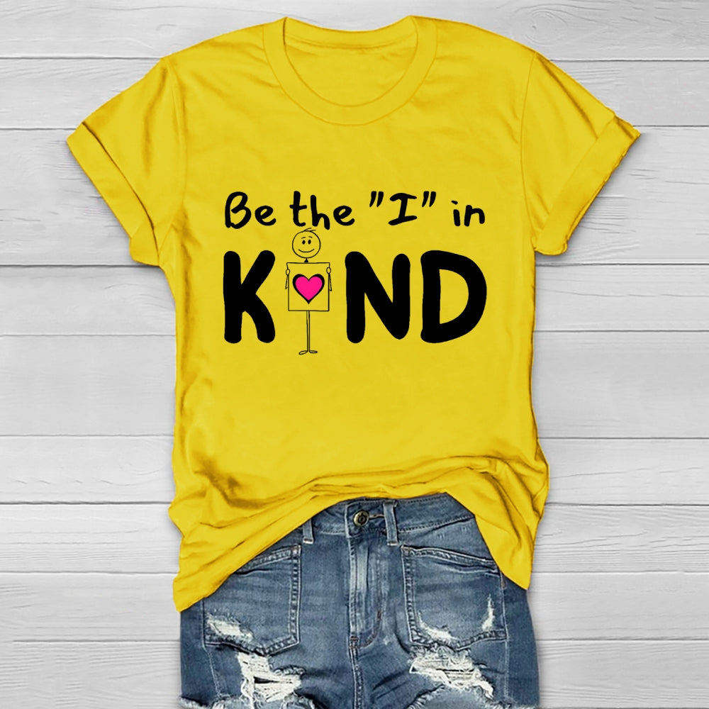 Be The "I" In Kind Healthwear T-shirt