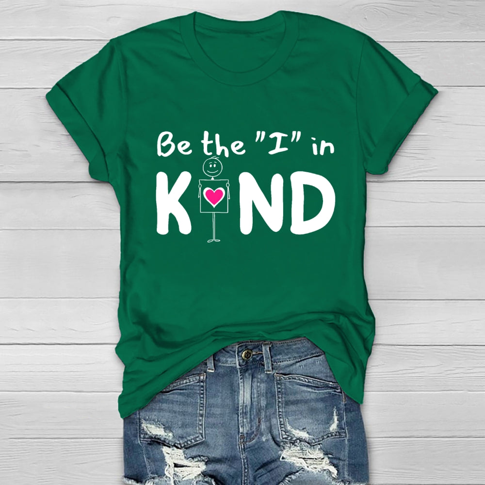 Be The "I" In Kind Healthwear T-shirt